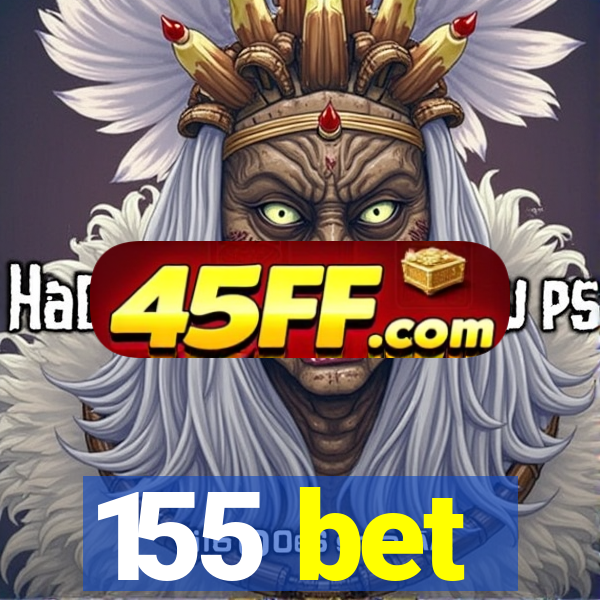 155 bet